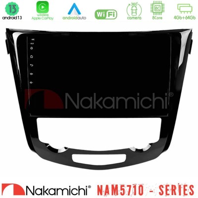 Nakamichi NAM5710 Series 8Core Android13 4+64GB Nissan Qashqai J11 (AUTO A/C) Navigation Multimedia Tablet 10"