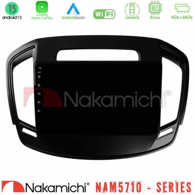 Nakamichi NAM5710 Series 8Core Android13 4+64GB Opel Insignia 2014-2017 Navigation Multimedia Tablet 9"