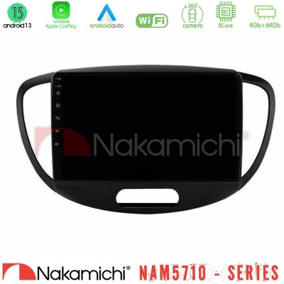 Nakamichi NAM5710 Series 8Core Android13 4+64GB Hyundai i10 2008-2014 Navigation Multimedia Tablet 9"